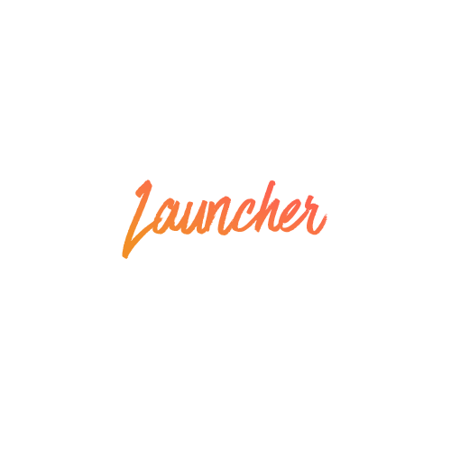 Launcher